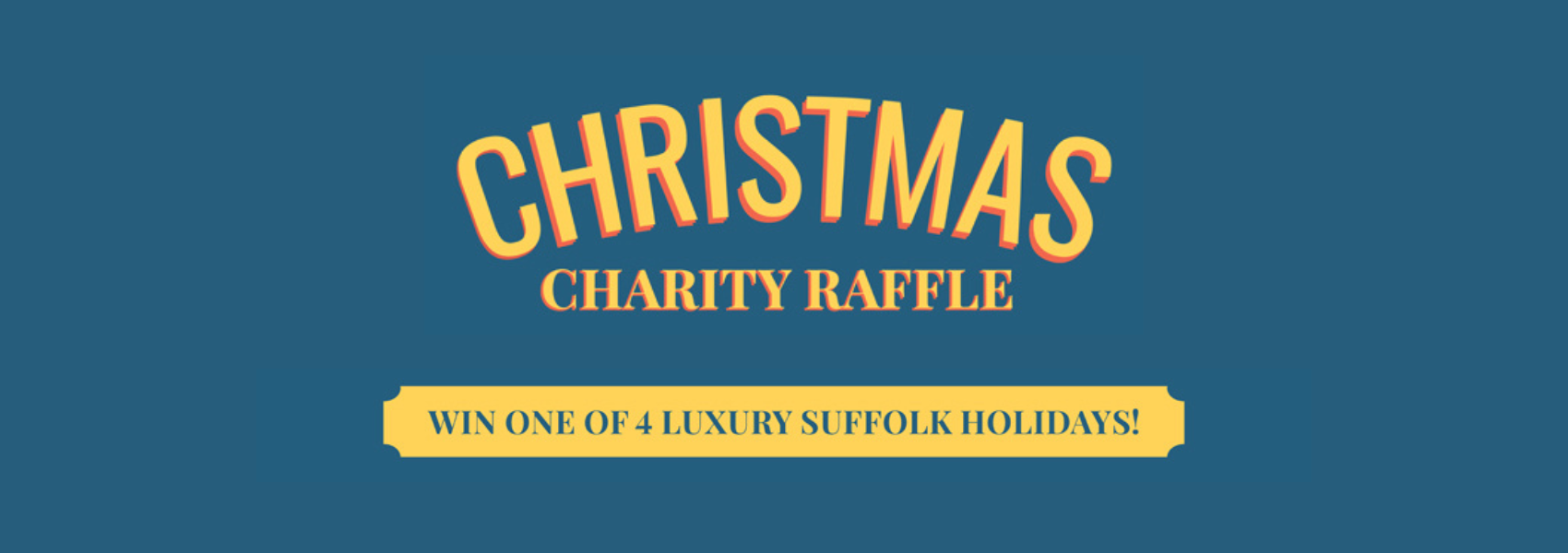 The Stay in Suffolk Christmas Charity Raffle